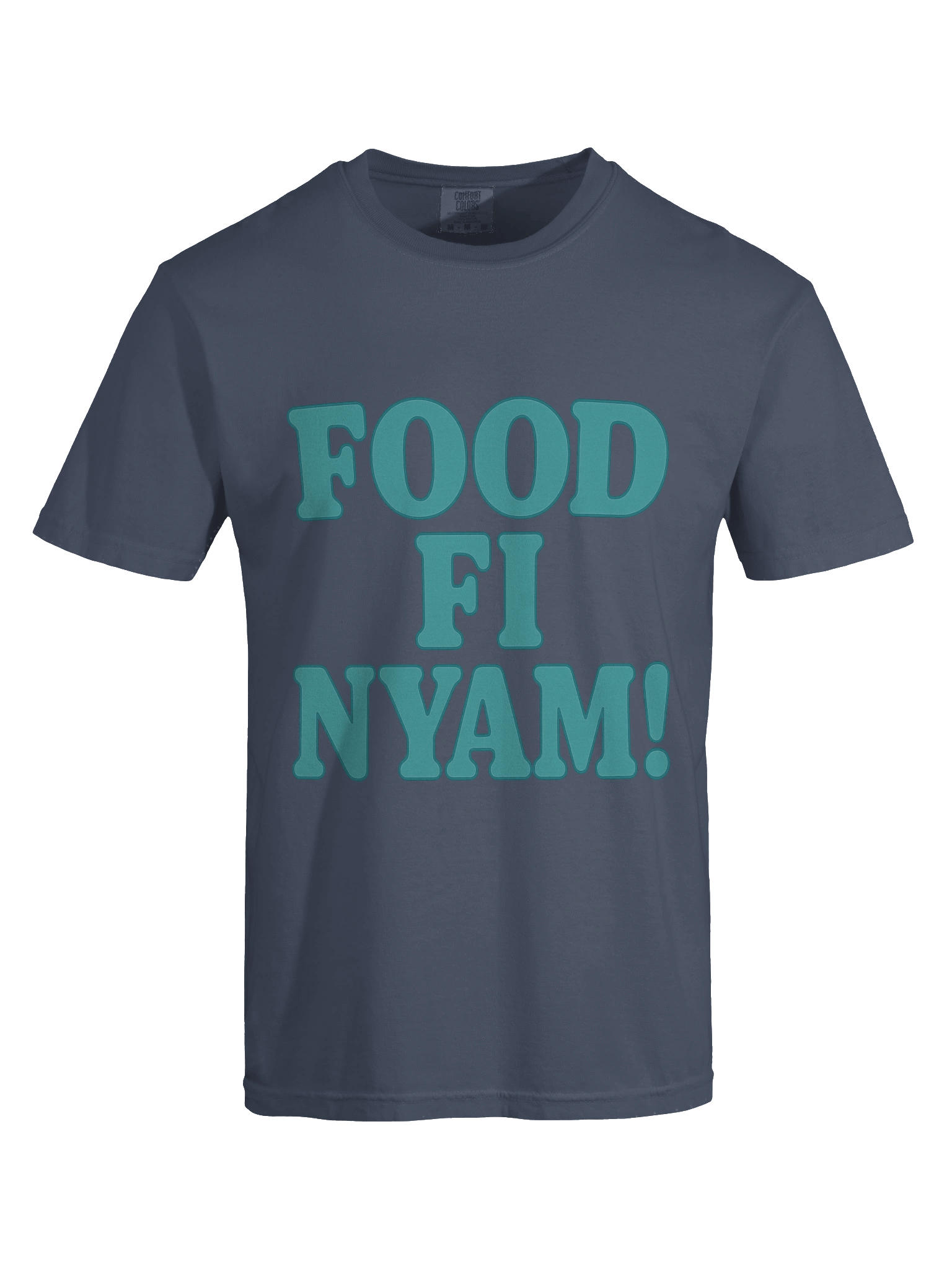 FOOD FI NYAM! Comfort Colors Tee product image (50)