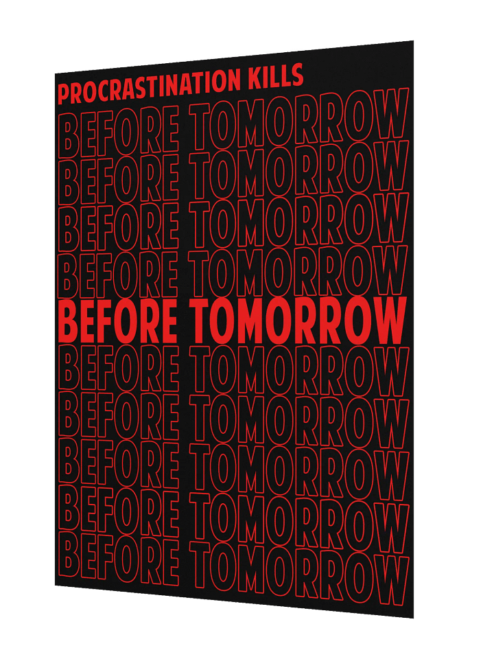 Procrastination Kills Poster product image (2)