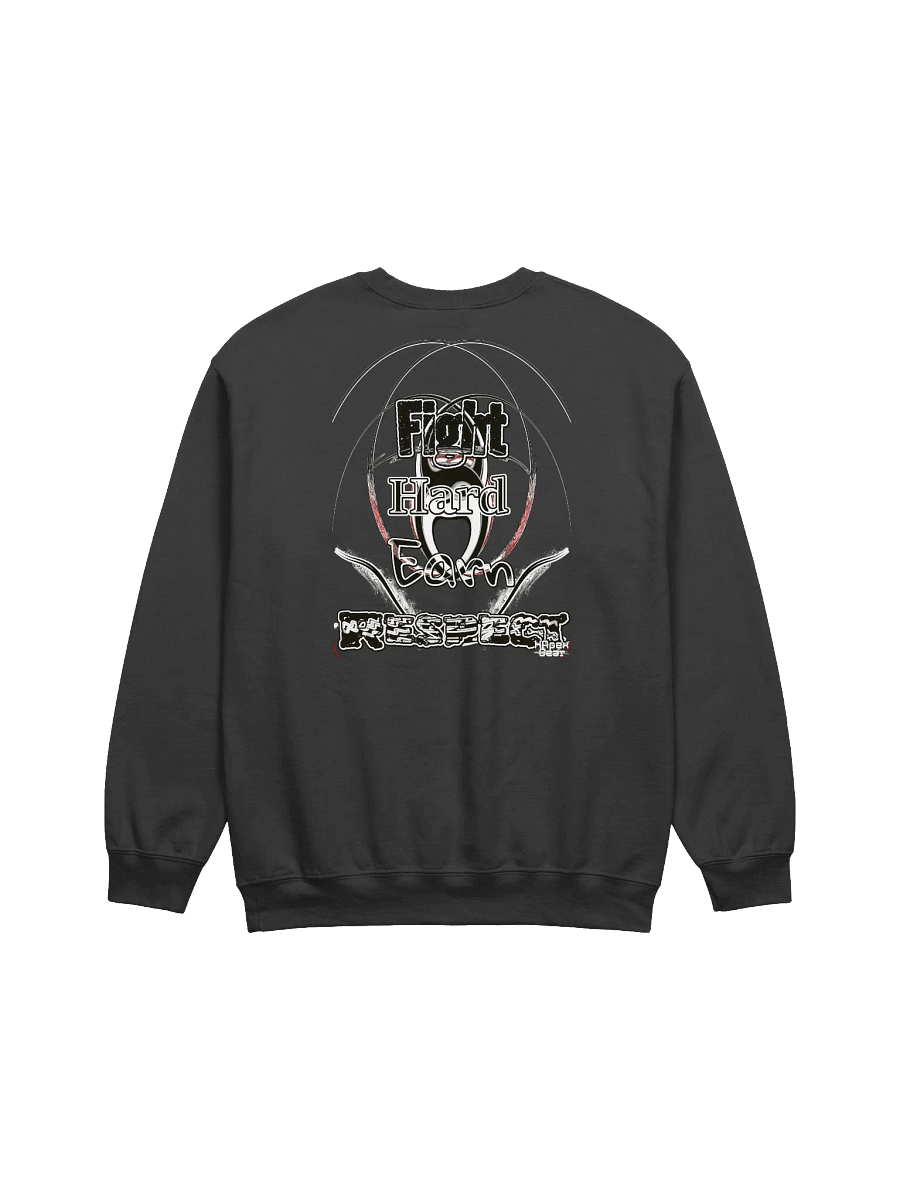 Fight Hard Earn Respect - Classic Crewneck Sweatshirt product image (2)