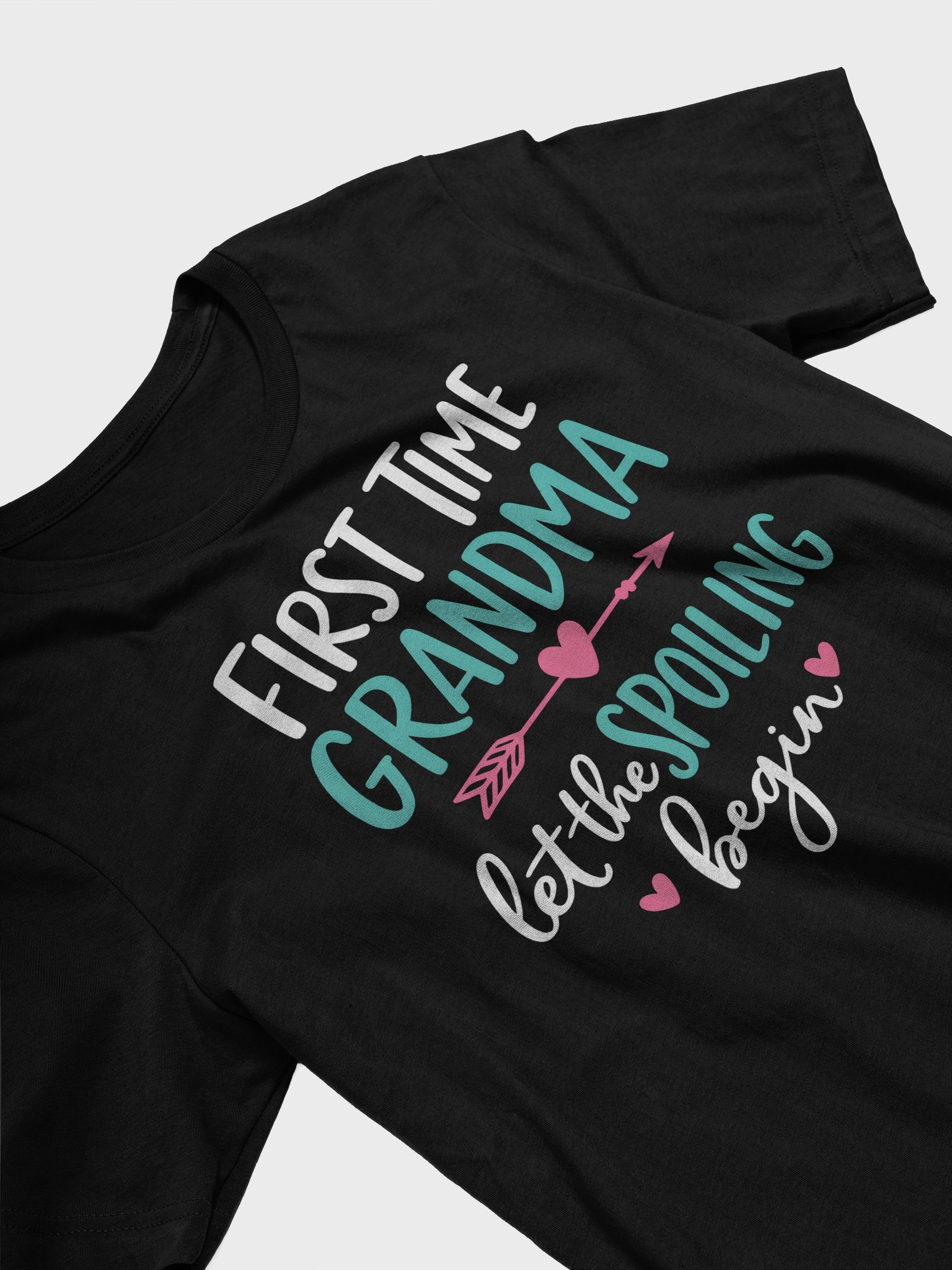 First Time Grandma – Let the Spoiling Begin T-Shirt for New Grandmas product image (2)