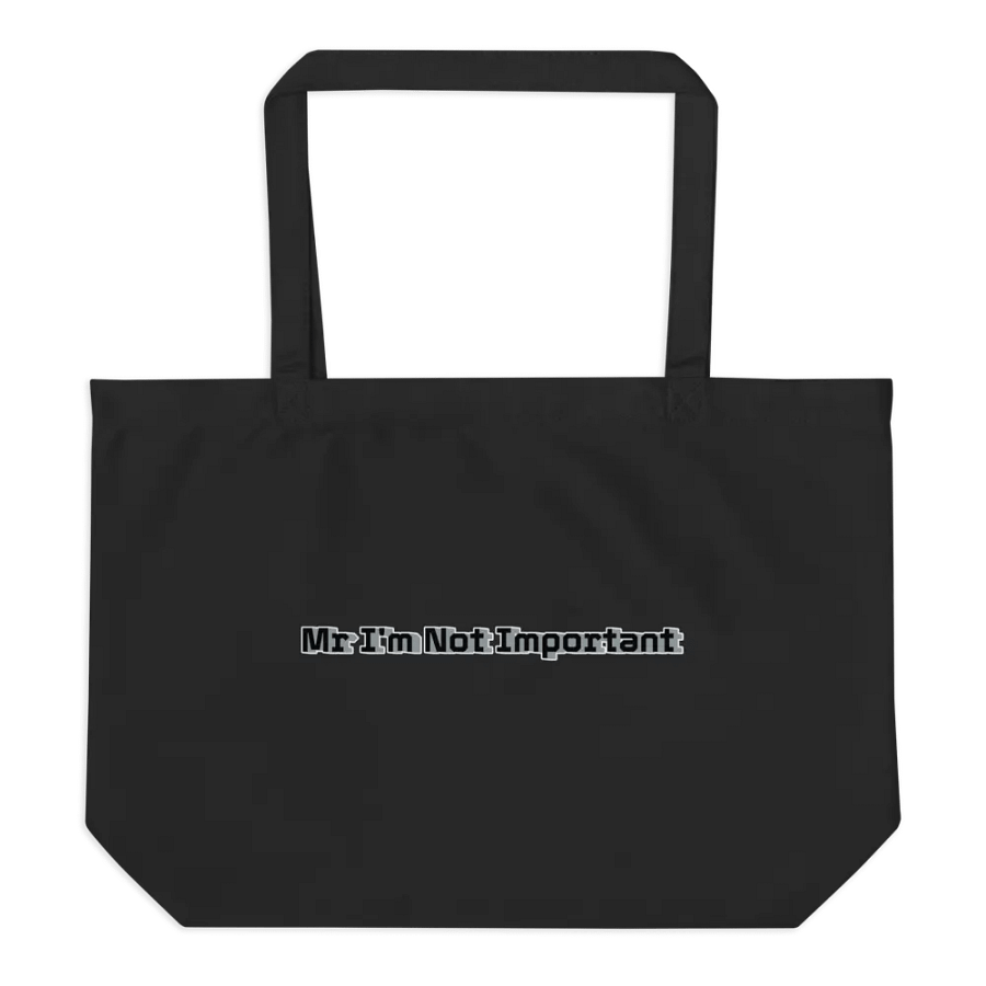Organic Cotton Tote - Black - Mr I'm Not Important product image (6)