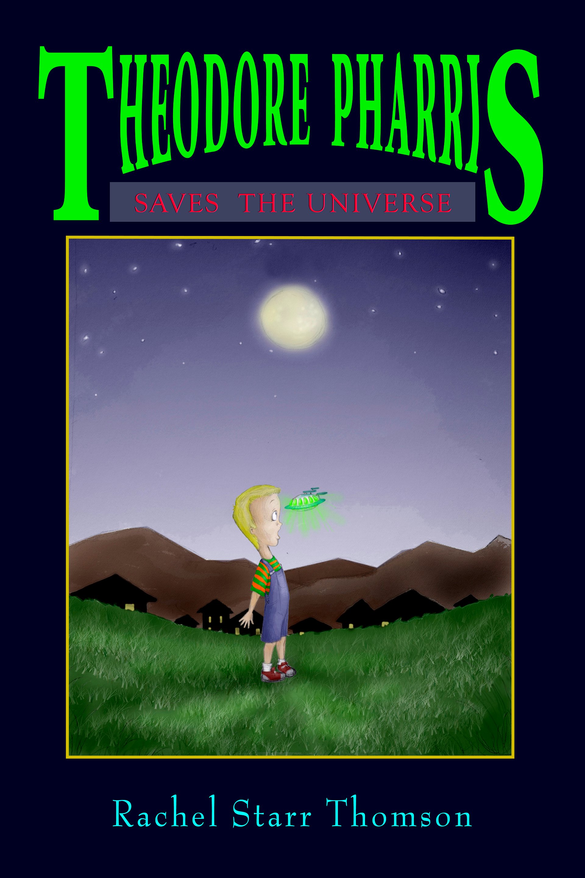 Theodore Pharris Saves the Universe [EBOOK] product image (1)