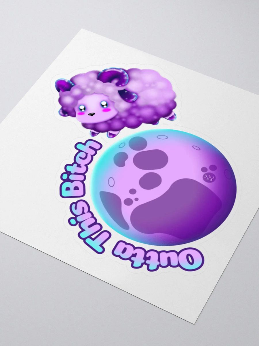 Outta This B Sticker product image (3)