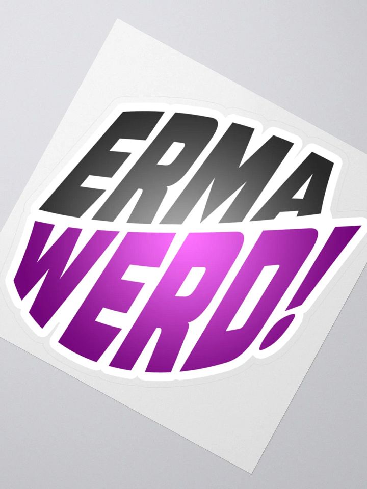 Ermawerd! Sticker product image (5)