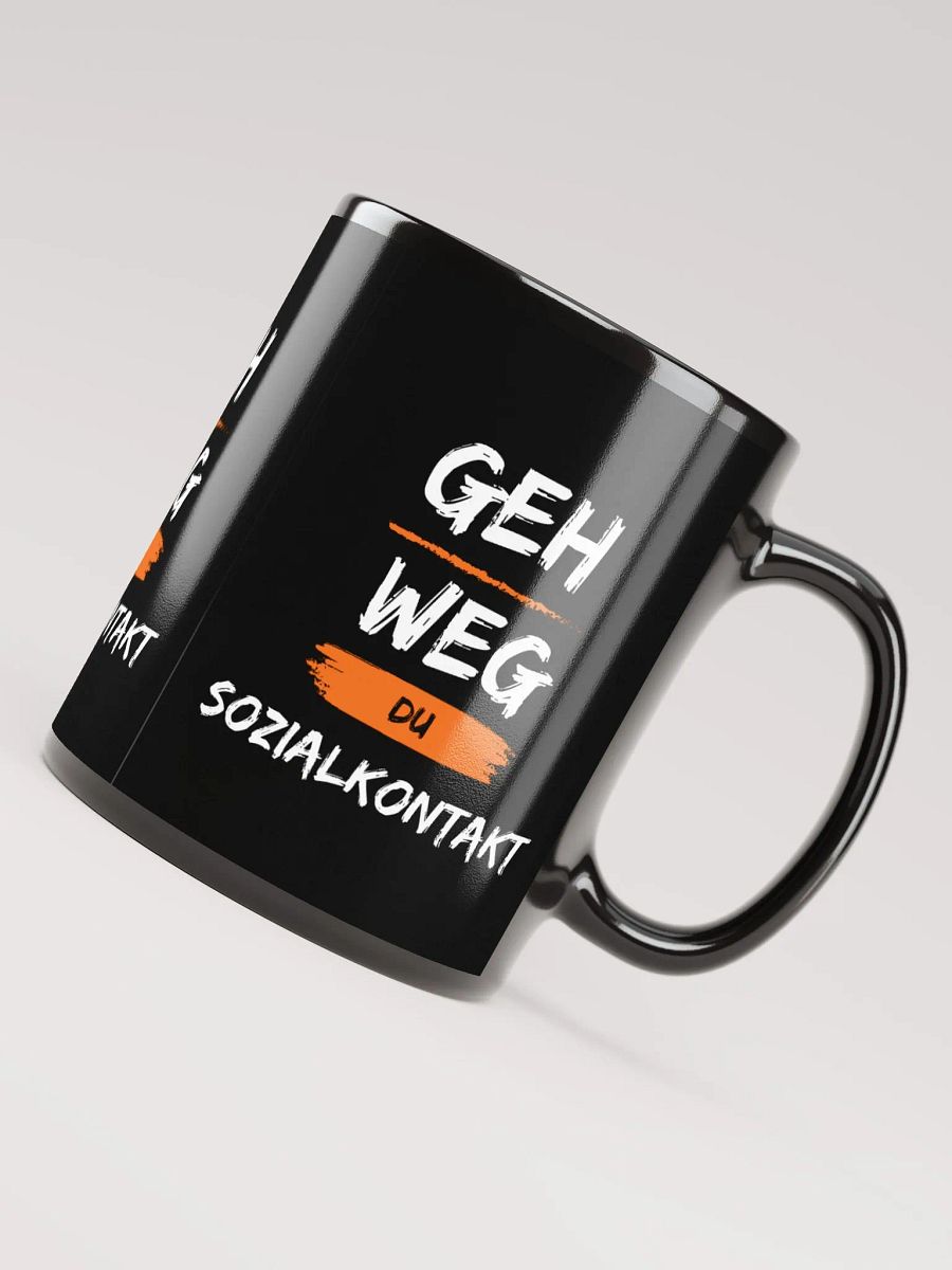 Tasse Geh weg DU Sozialkontakt product image (3)