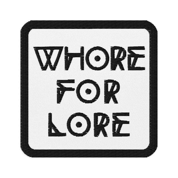 Whore for Lore Embroidered Patch (Black on White) product image (1)