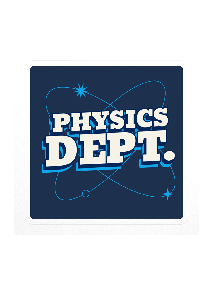 Physics Dept Sticker product image (1)