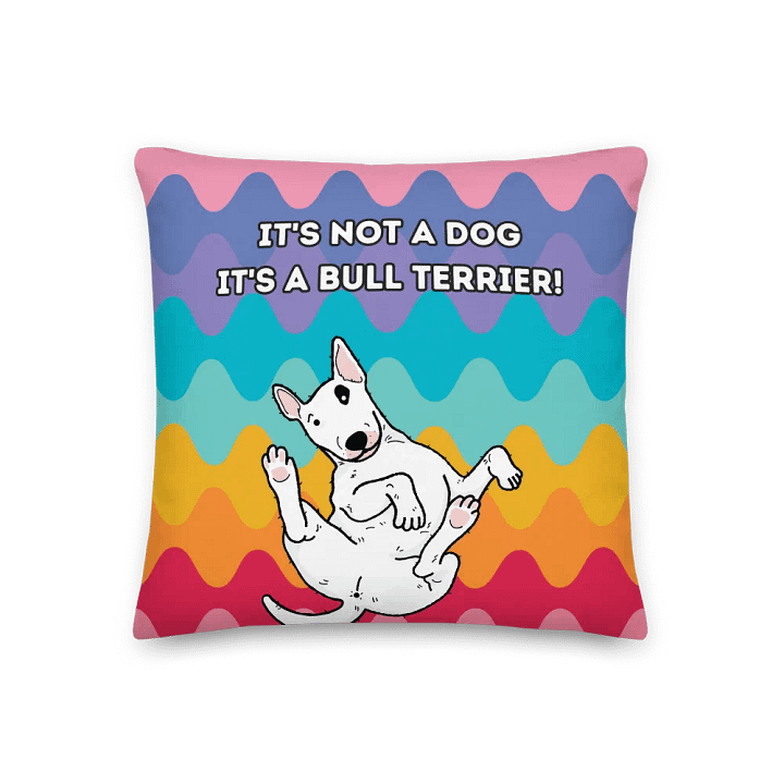It's not a dog , it's a Bull Terrier! product image (1)