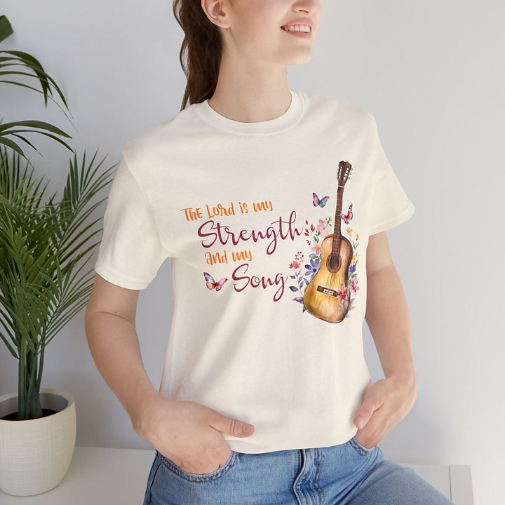 The Lord is my strength and my song T-shirt product image (1)