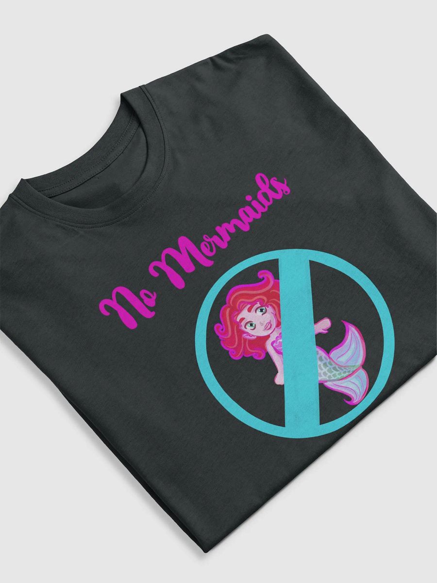 No Mermaids Allowed - tshirt product image (5)