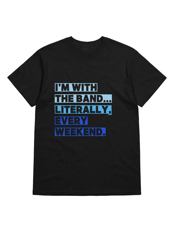 I'M WITH THE BAND T-Shirt product image (11)