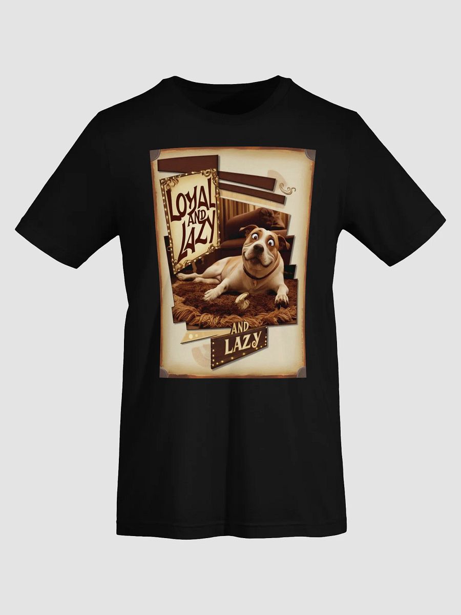 Loyal and Lazy Dog Soft & Stylish Bella+Canvas Tee product image (17)