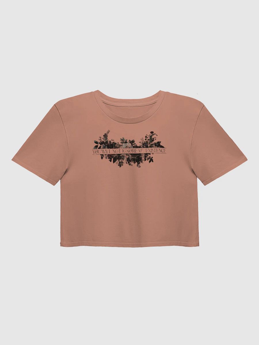 You Will Not Ignore My Existence // Pride 2025 Crop Tee product image (1)