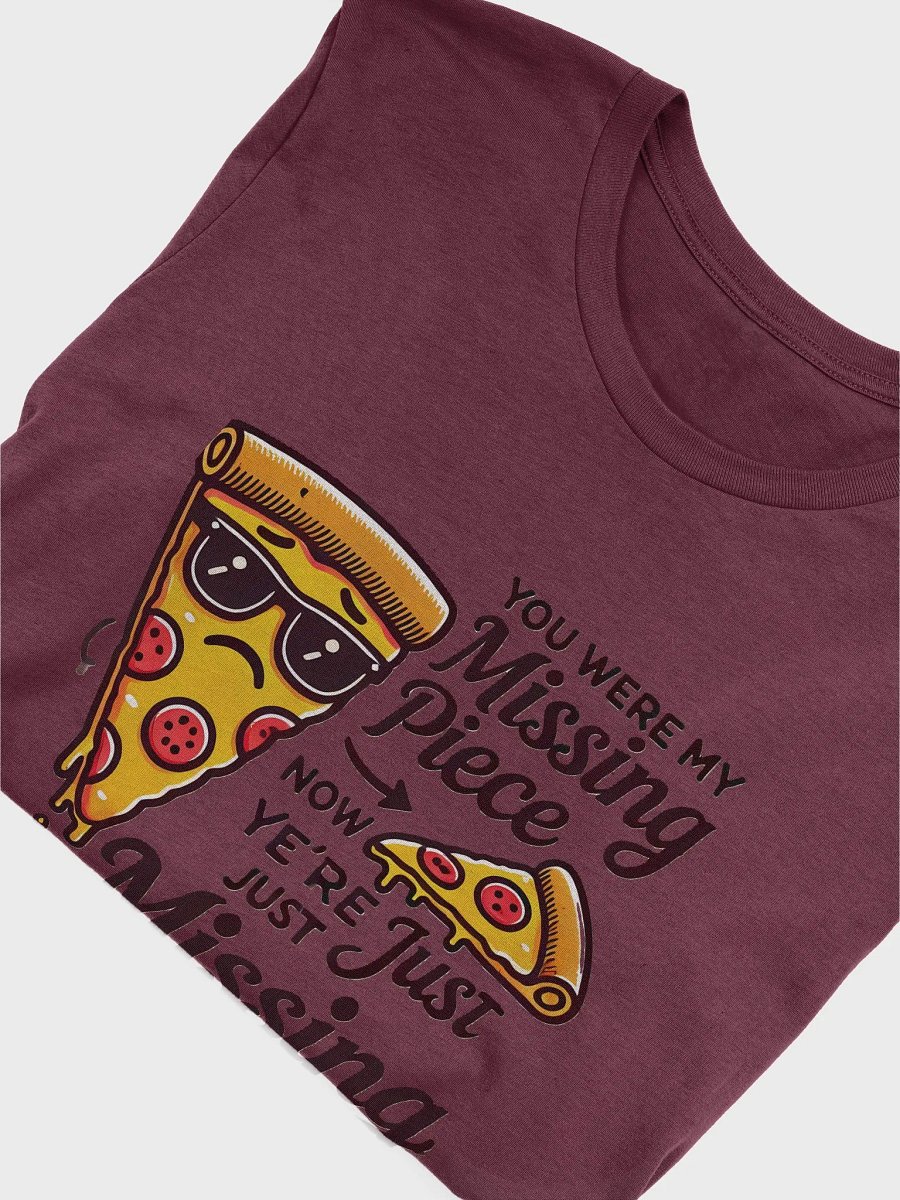 Missing Piece Pizza T-Shirt product image (6)