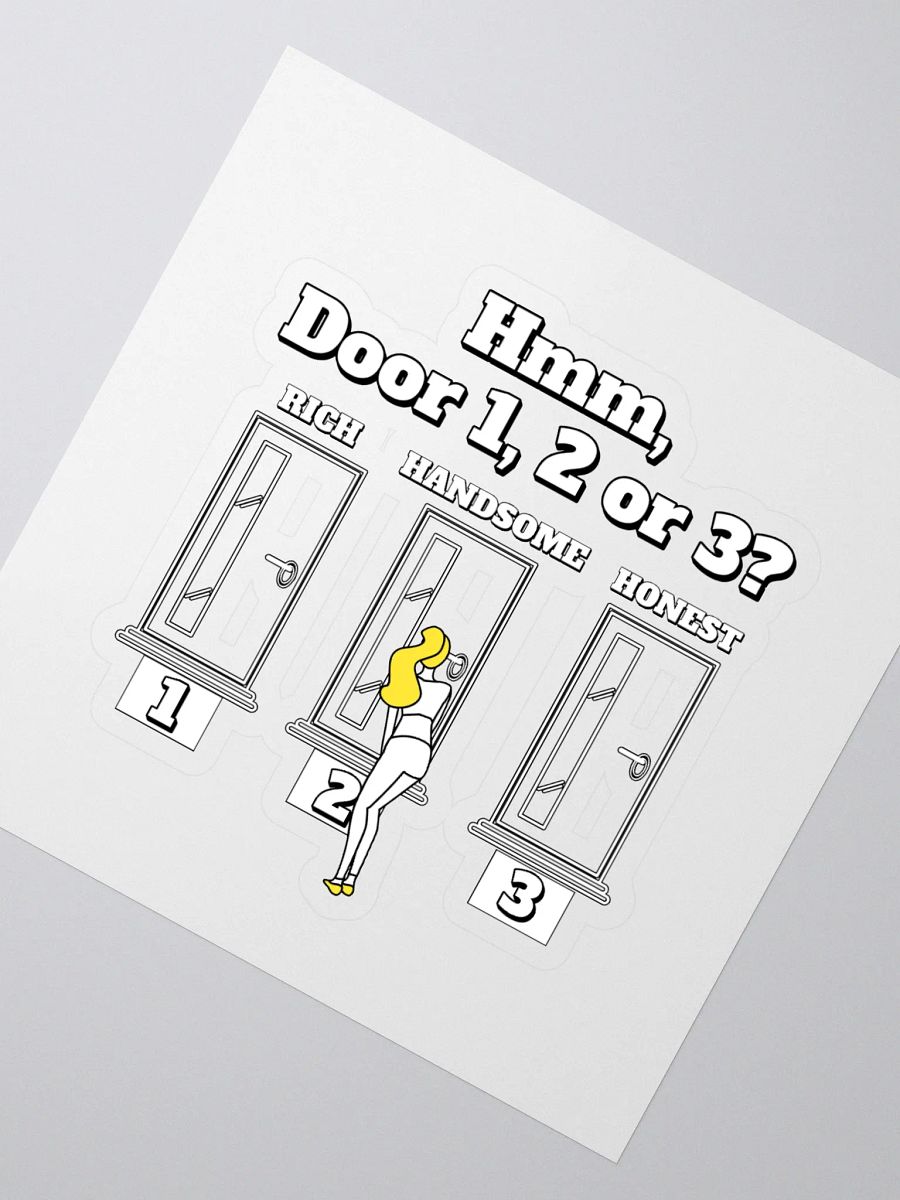 Hmm, Door 1, 2, 3? Funny Humorous Sticker product image (2)