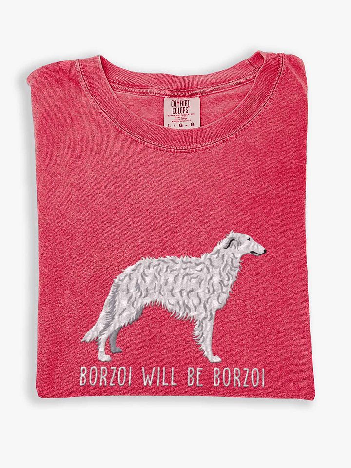 Borzoi Will Be Borzoi T-Shirt(Embroidered) of a Borzoi(White) product image (1)
