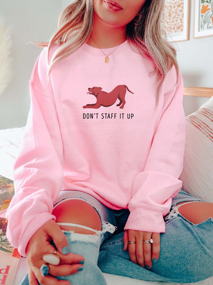 Don't Staff It Up Sweatshirt (Embroidered) of a Staffordshire Terrier(Red) product image (2)