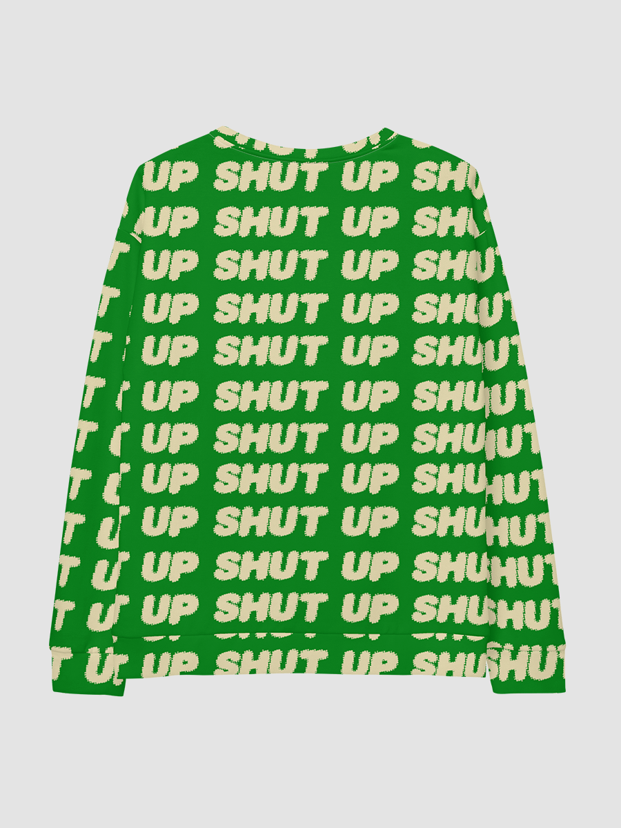 SHUT UP SWEATER ( GREEN!!!!!!!!!!!!!!!!!!!!!!!!!) product image (4)