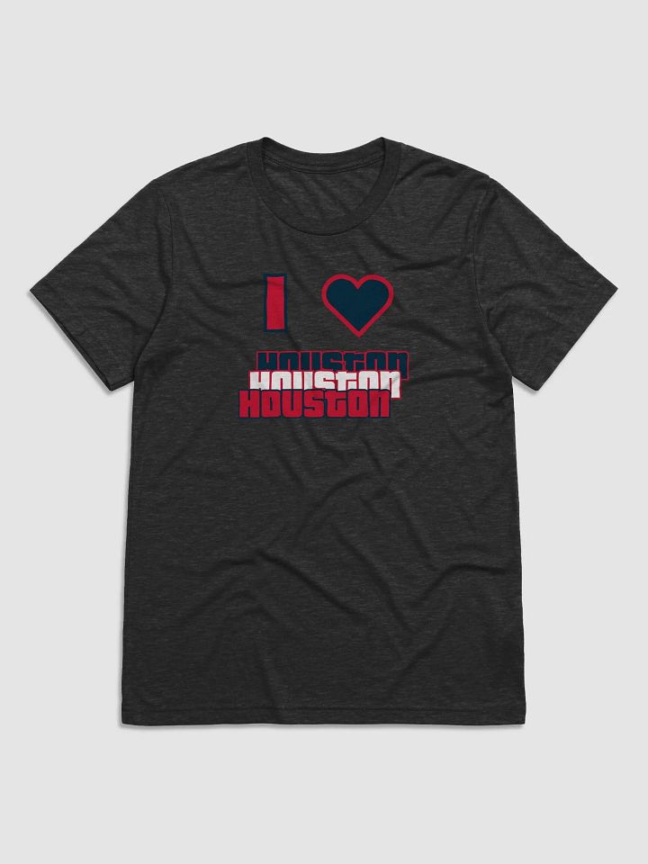 "I Love Houston" T-Shirt product image (3)