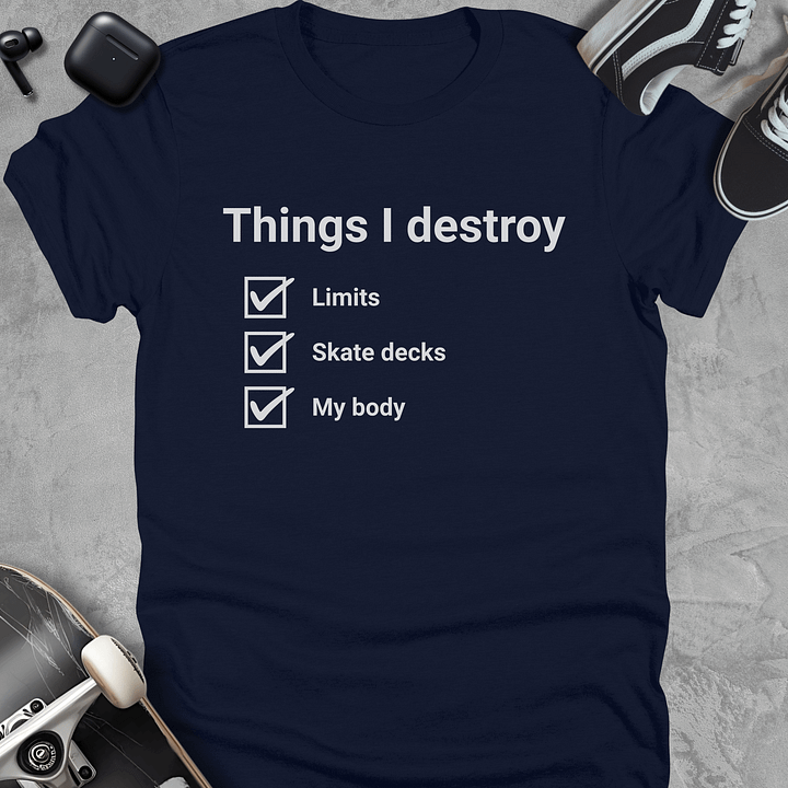 Things I destroy, Funny skateboarding t-shirt, Unisex product image (3)
