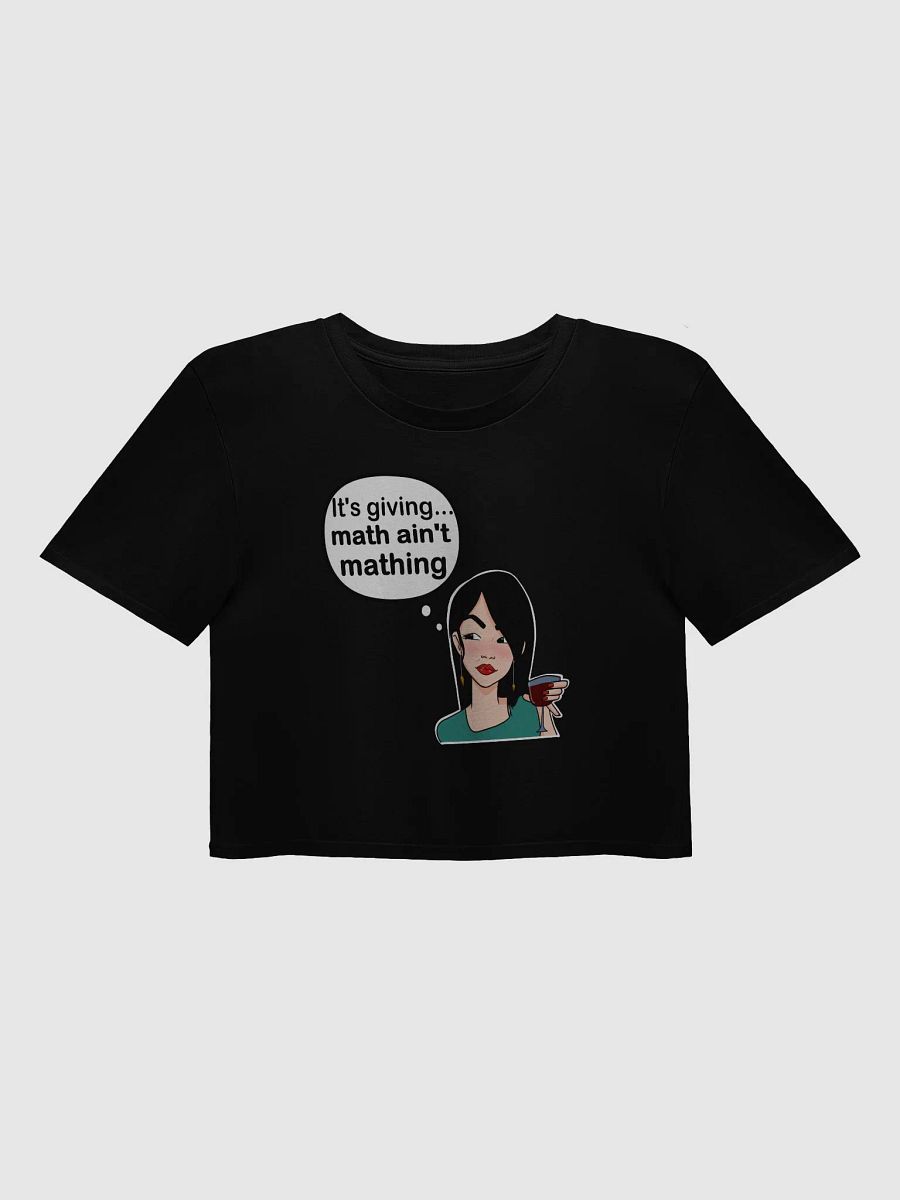 Math Ain't Mathing - premium CROP t-shirt product image (1)
