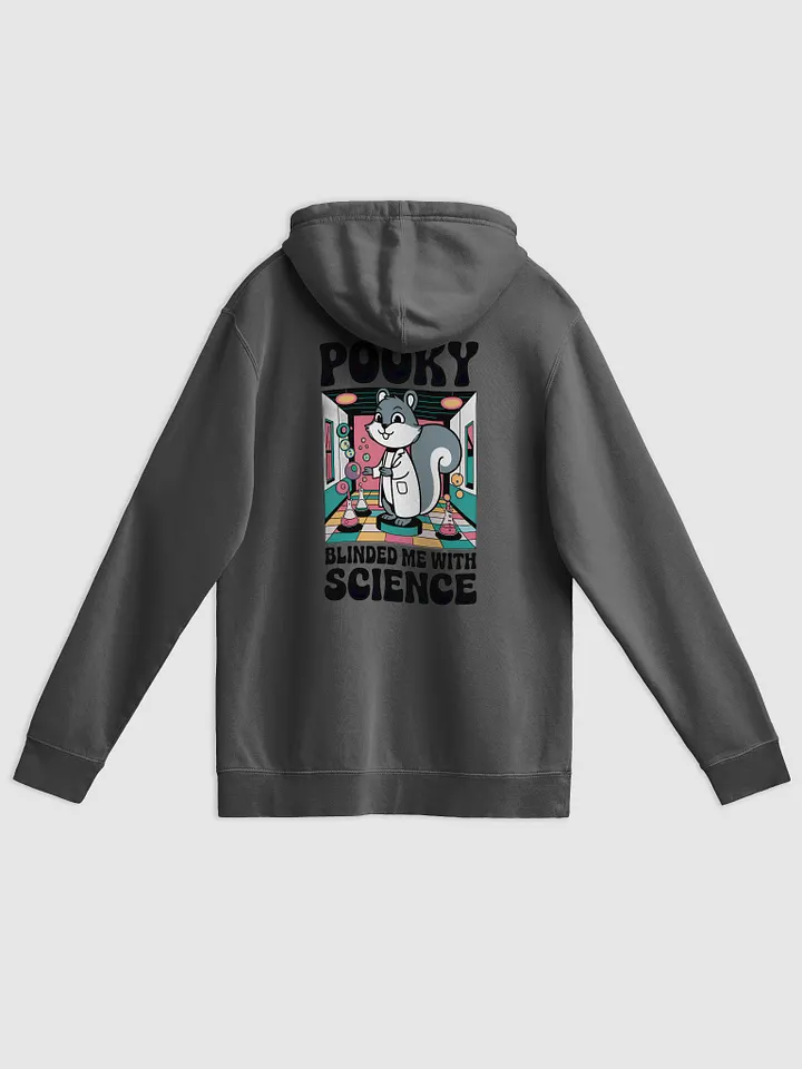 Super Premium Hoodie: Image on both Sides, Pooky Blinded me with Science, retro in pooky's lab with 70s font product image (2)