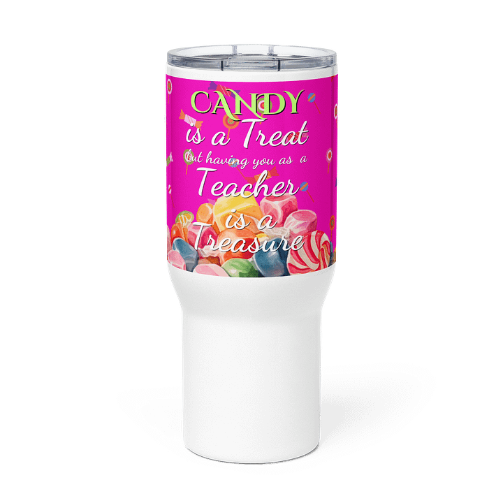 Treasured Teacher Candy Travel Mug gift for amazing teachers product image (3)