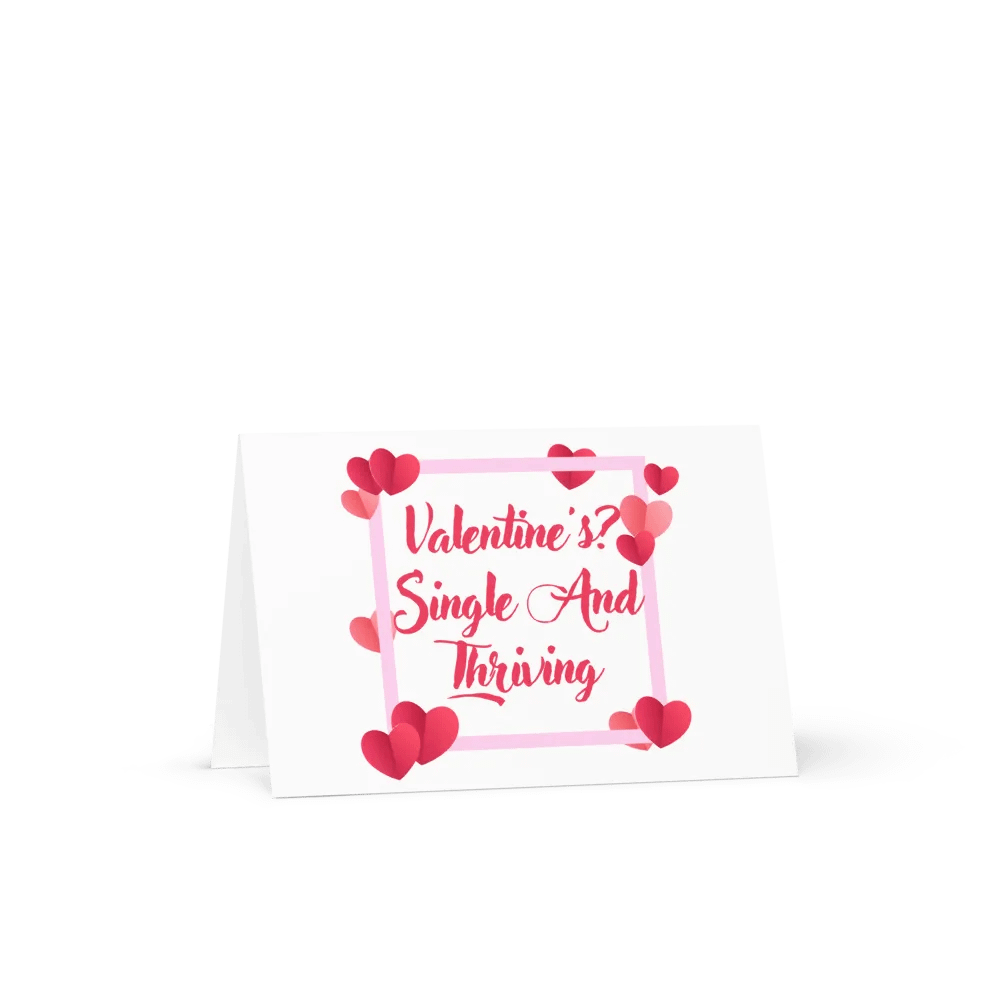 Valentine's? Single And Thriving Card product image (1)