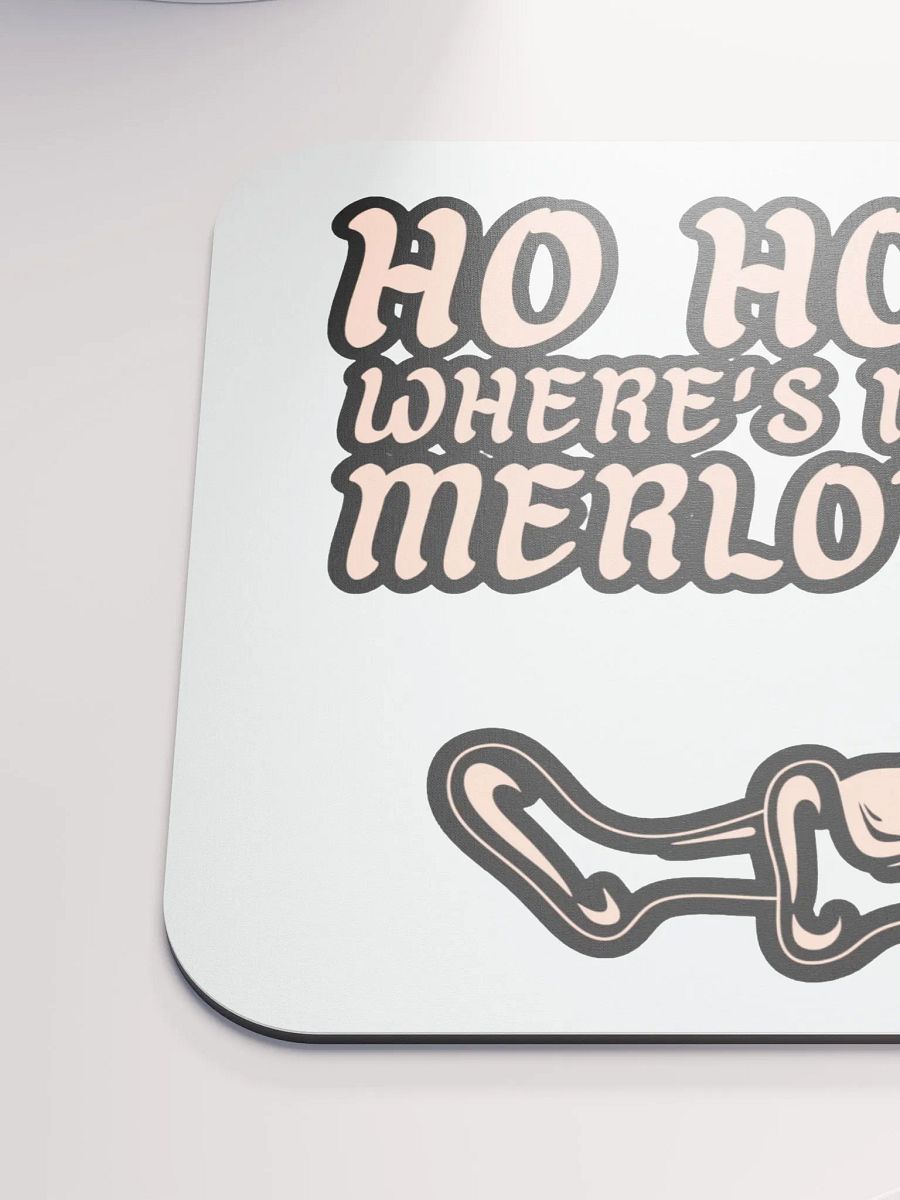 HO HO HO, WHERE'S MY MERLOT? product image (6)