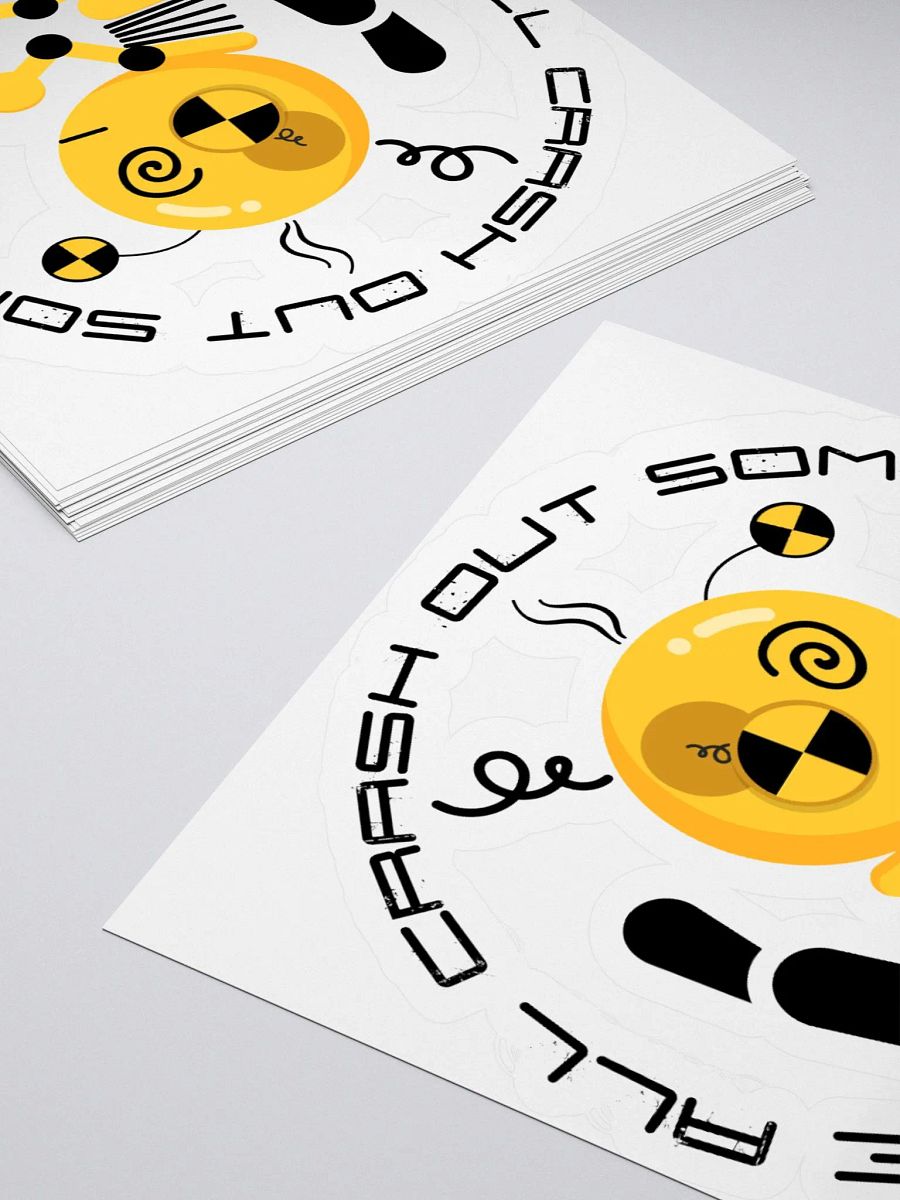 We All Crash Out Sometimes Kiss Cut Sticker product image (10)