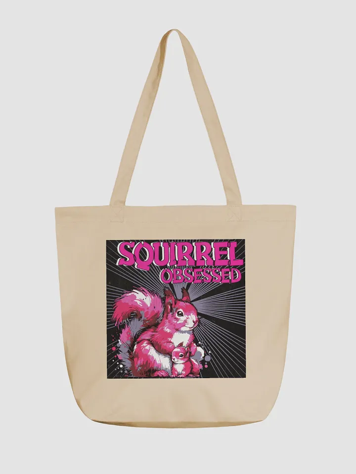 Squirrel Obsessed Eco Tote product image (1)