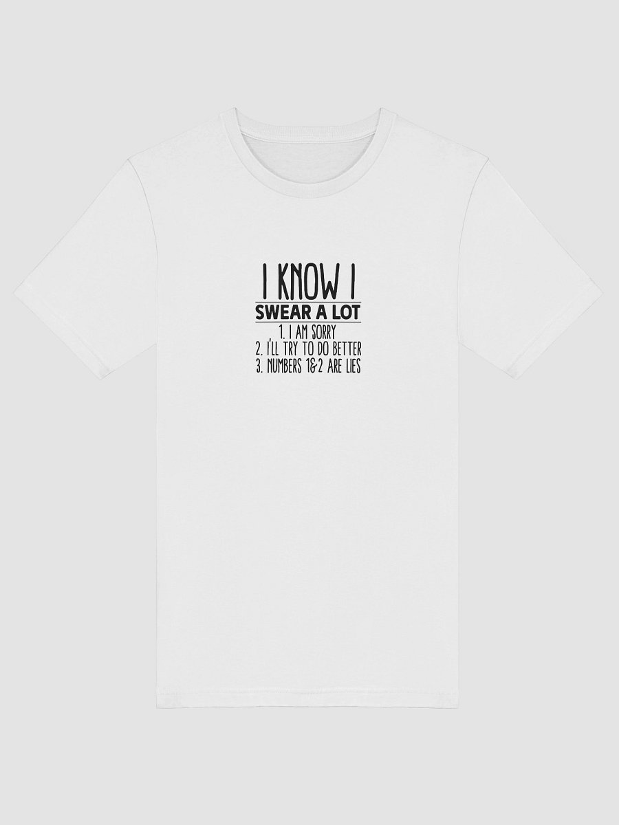 I Know I Swear A Lot T-Shirt product image (5)