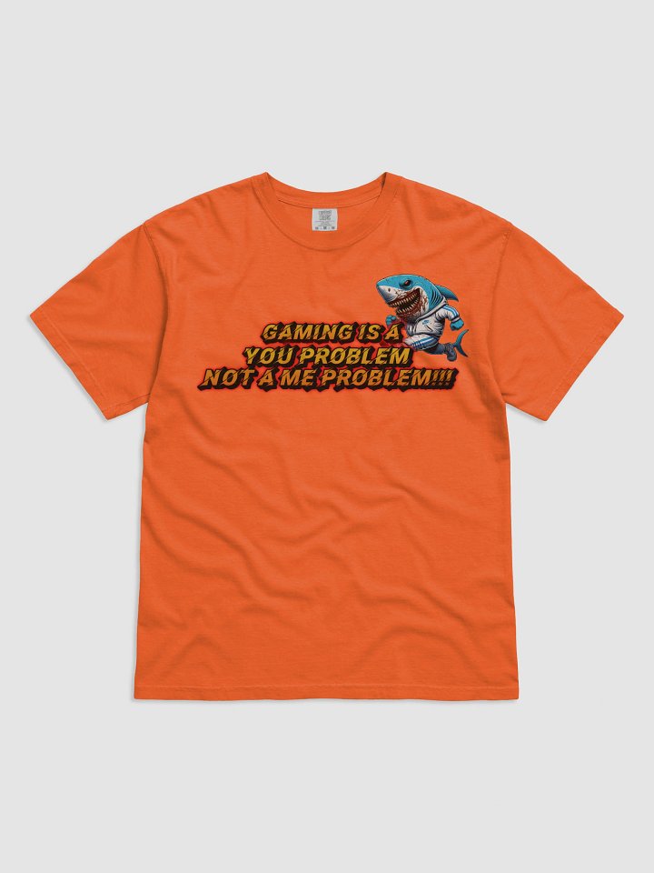 thats a you Problem tshirt product image (1)