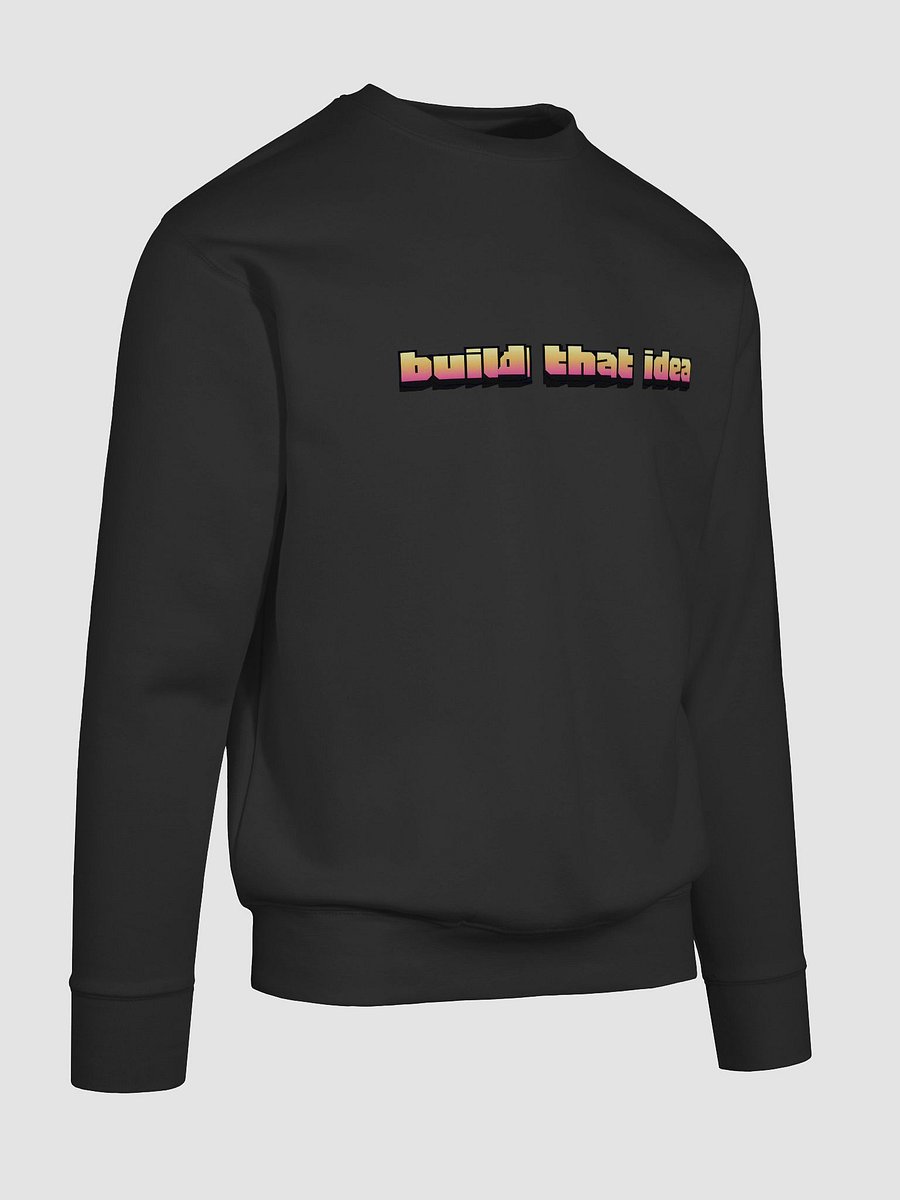 Build That Idea Sewatshirt product image (10)