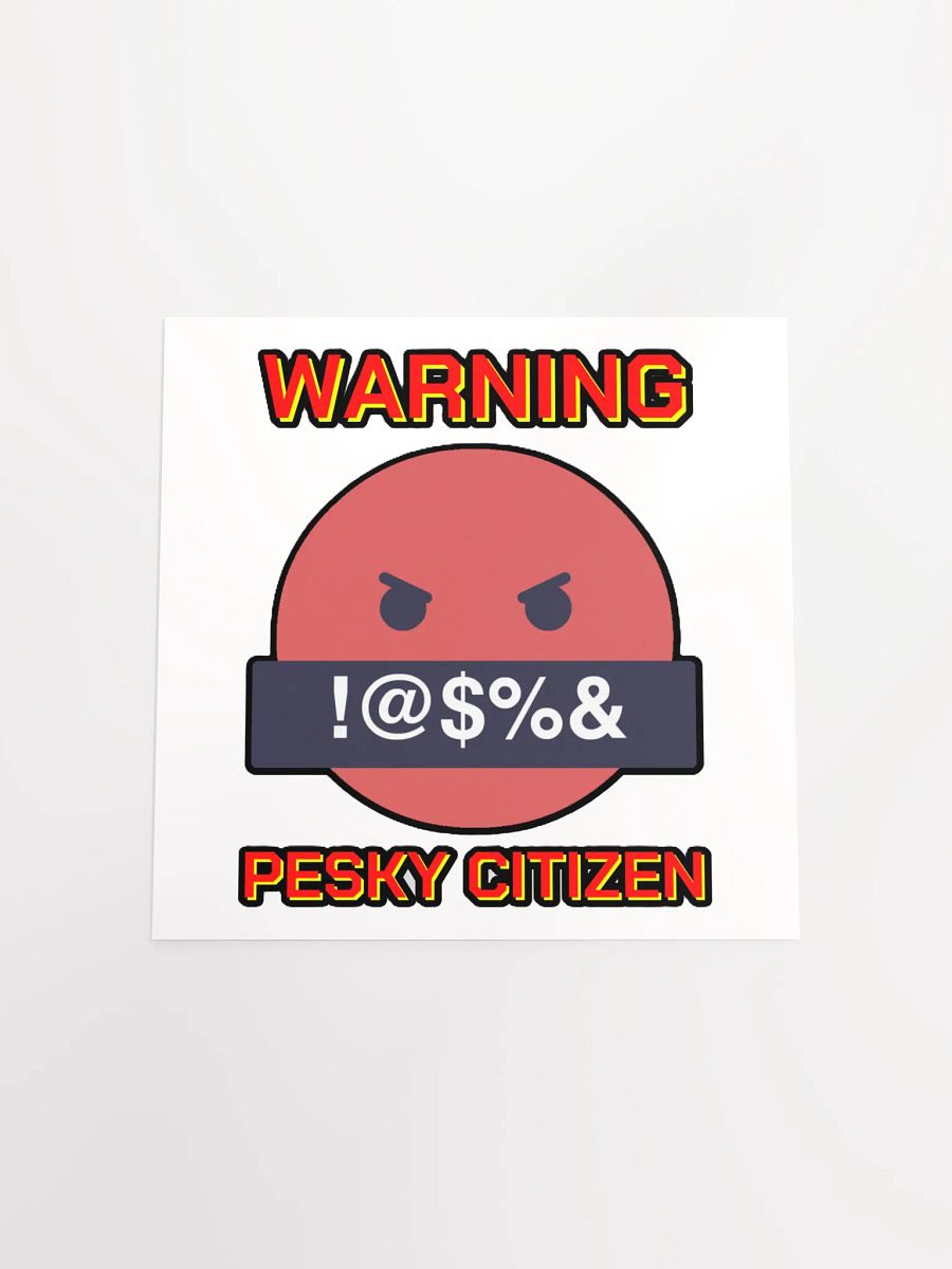 WARNING : PESKY CITIZEN product image (18)