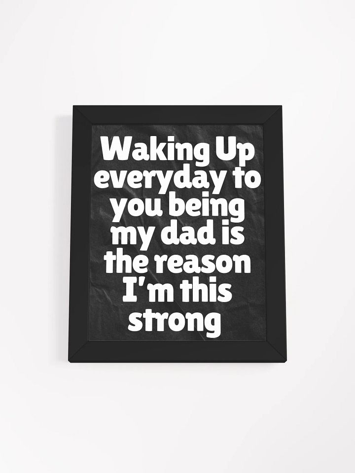 Dad's Strength Framed Quote Poster product image (1)