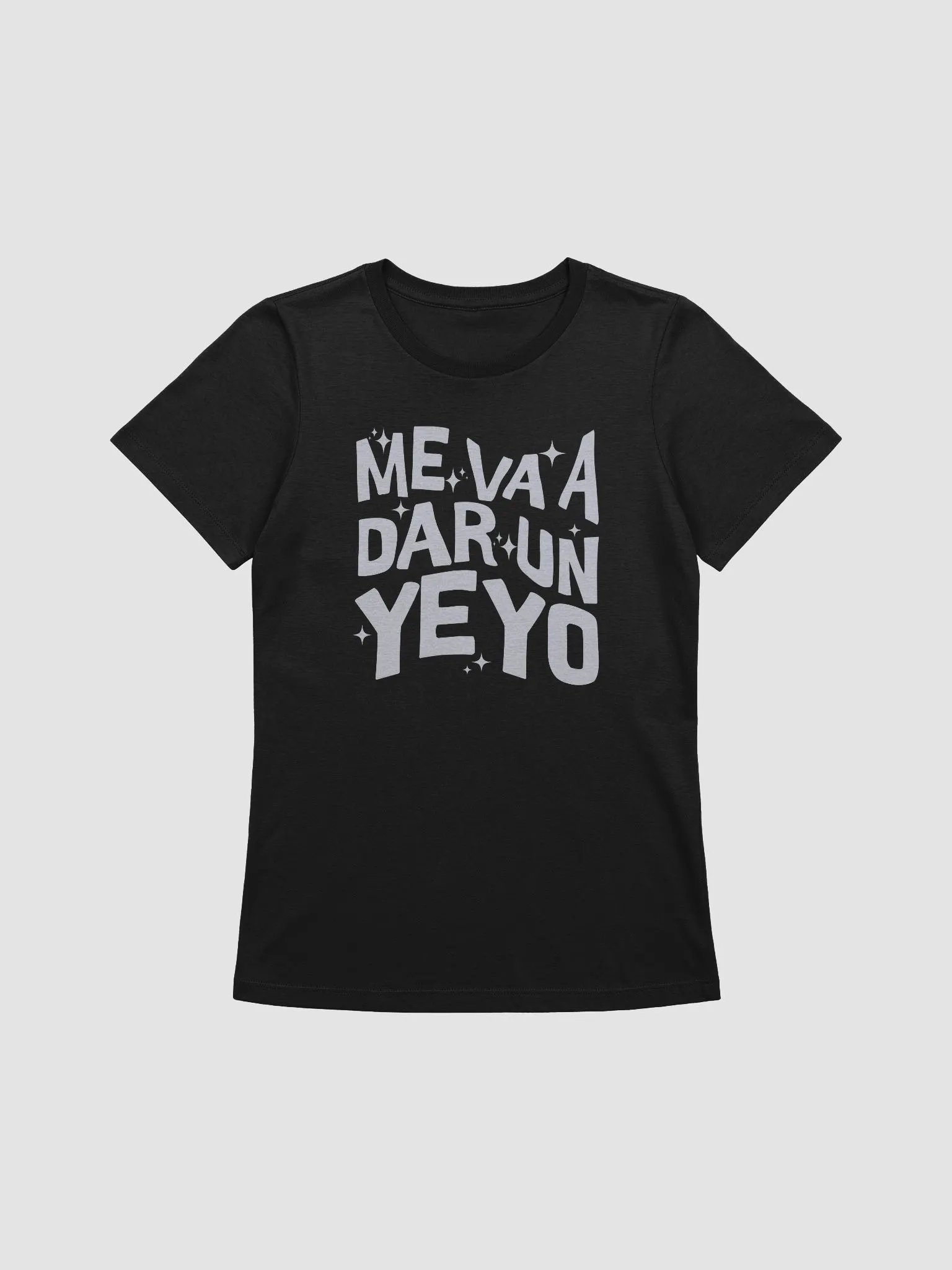 Me Va a Dar un Yeyo Camiseta de Mujer product image (1)