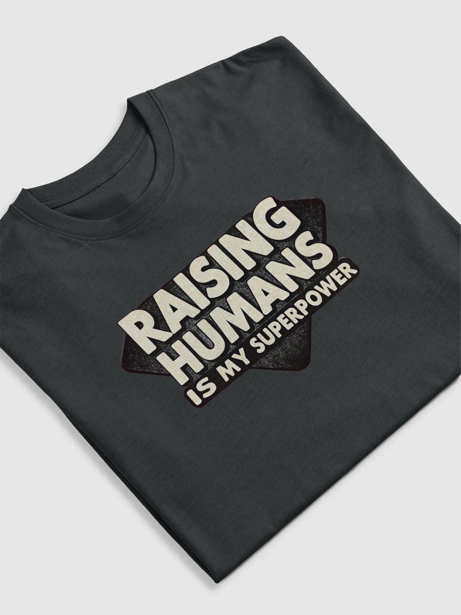Dad Power | "Raising Humans is My Superpower" | Premium Heavyweight Cotton Tee product image (35)