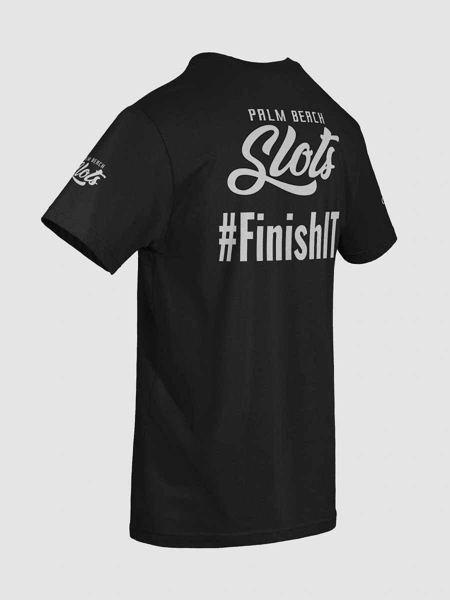 "Finish IT" Palm Beach Slots Graphic Tee product image (11)