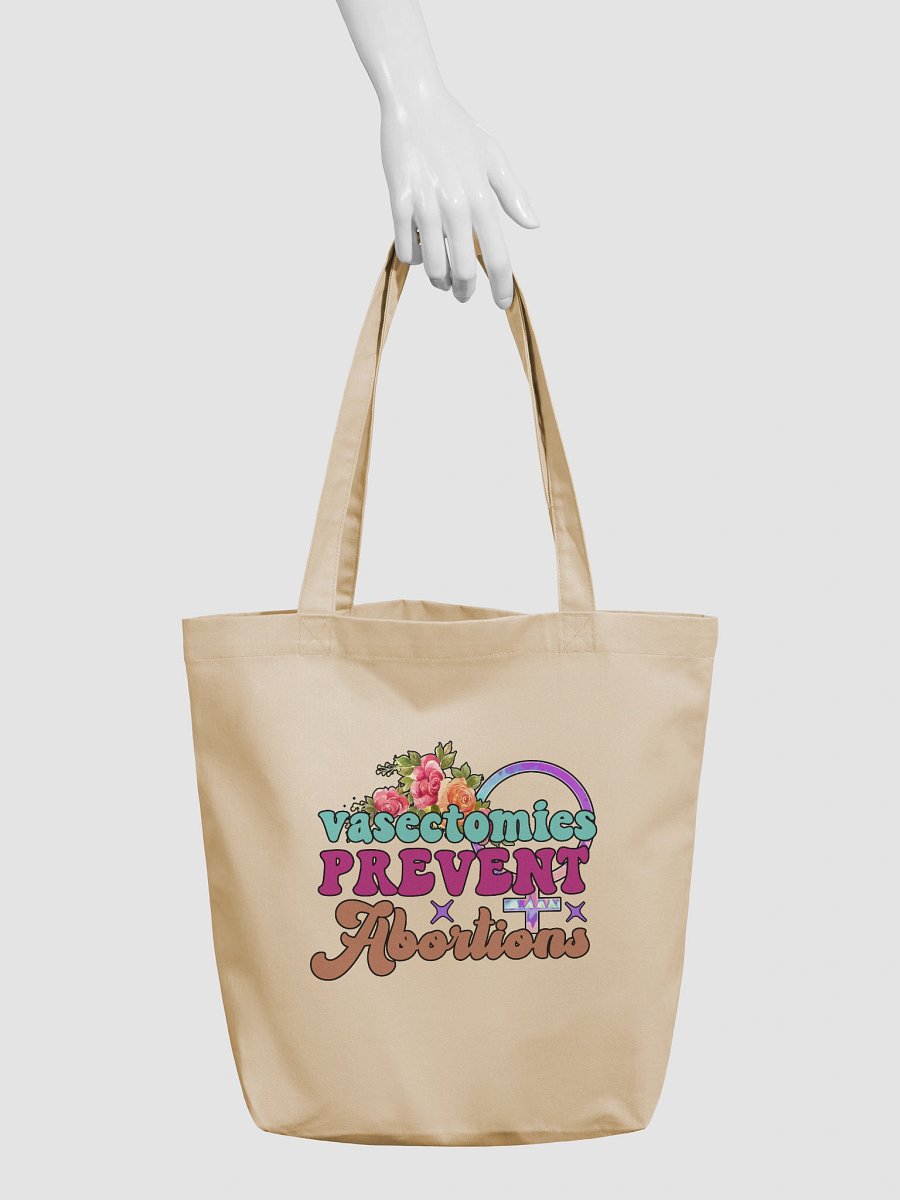 Vasectomies Prevent Abortions Tote Bag product image (3)