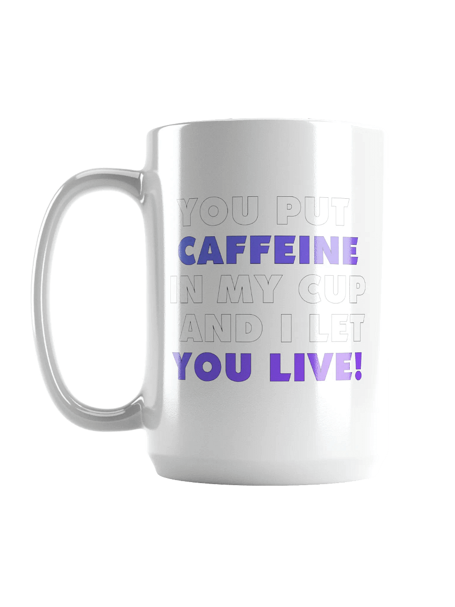 Give Caffeine Mug (15oz) product image (6)