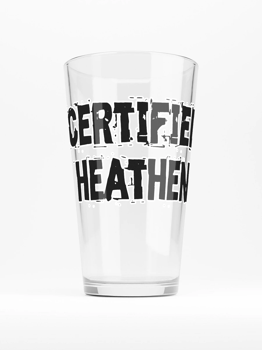 Certified Heathen Pint Glass product image (2)