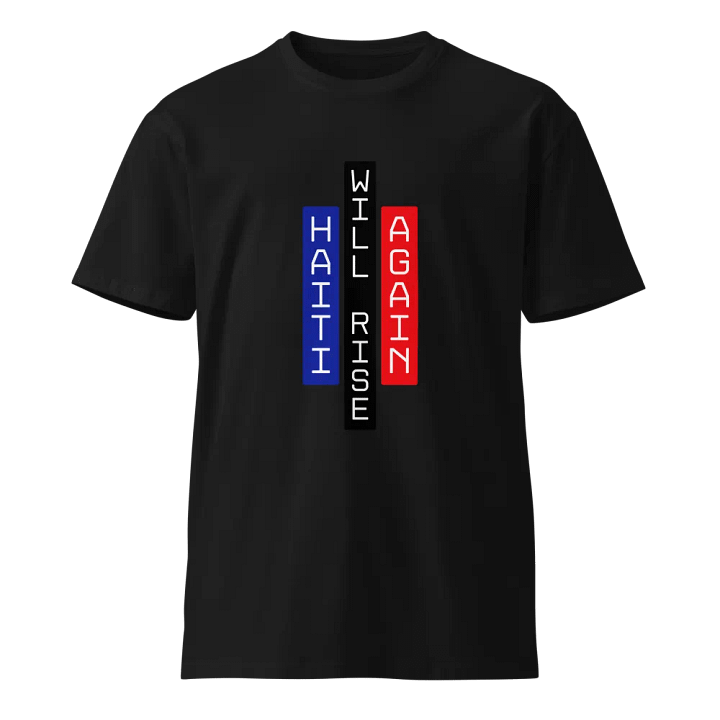 Haiti Will Rise Again Unisex T-Shirt product image (1)