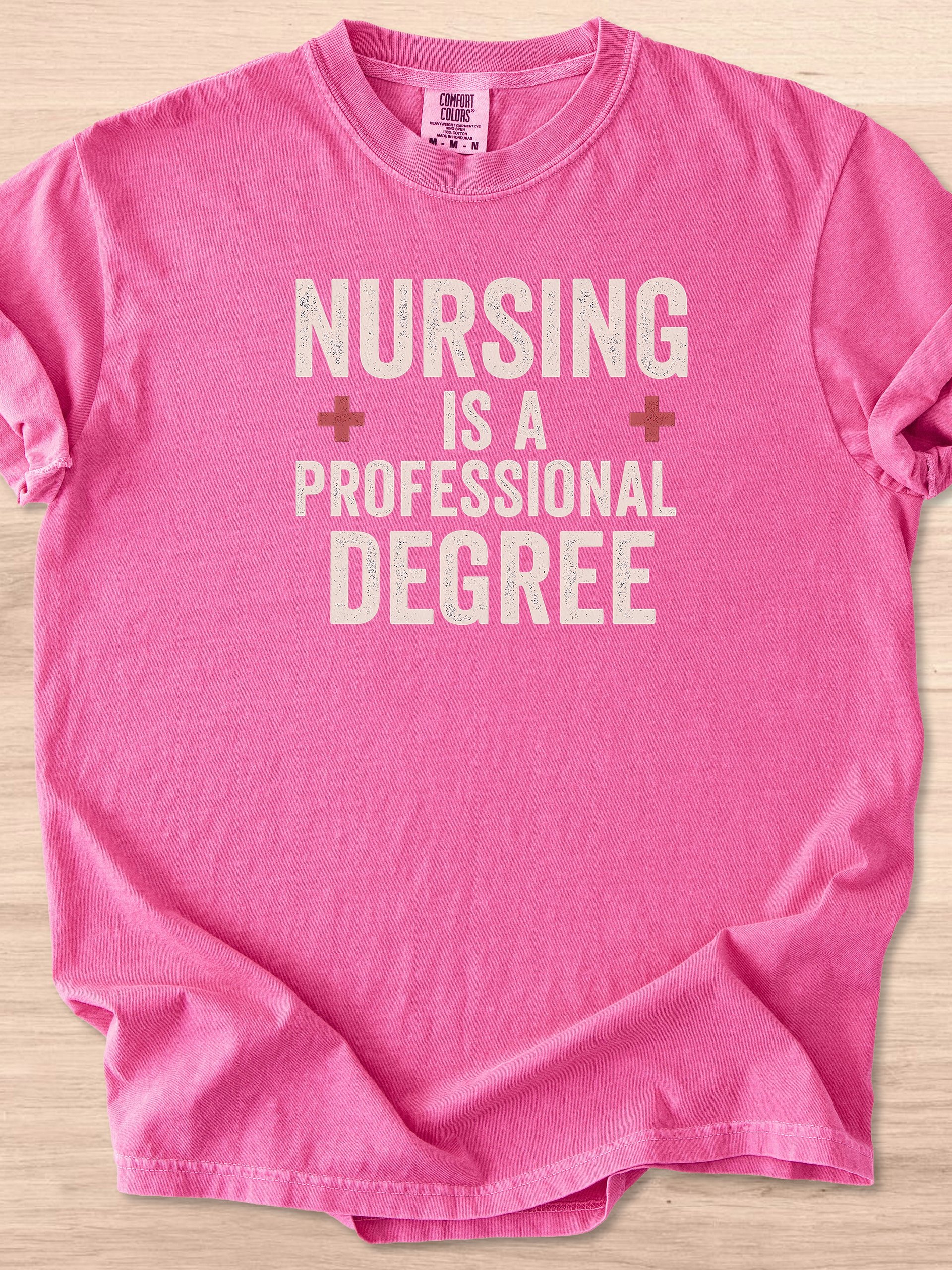 Nursing Is A Professional Degree Tee product image (19)