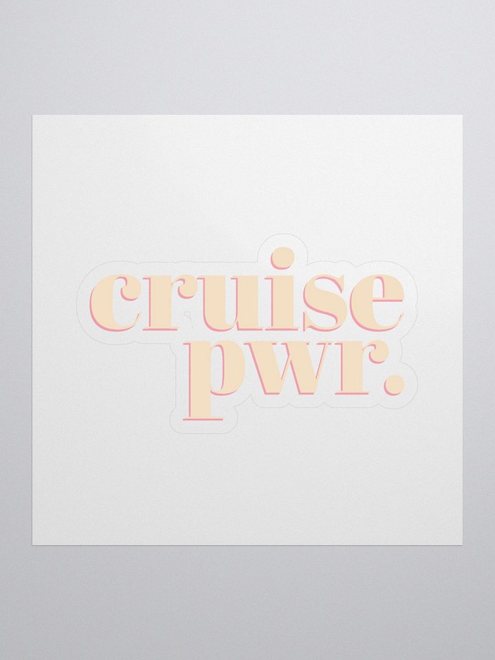 Cruise PWR Kiss Cut Stickers product image (1)