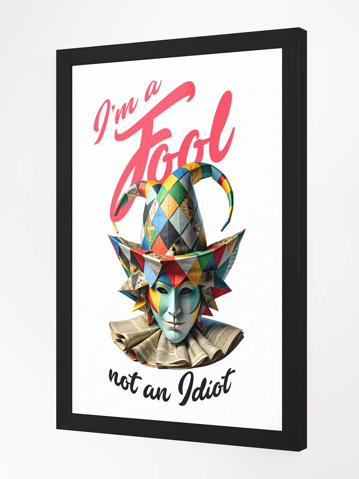 I'm a fool, not an idiot product image (9)