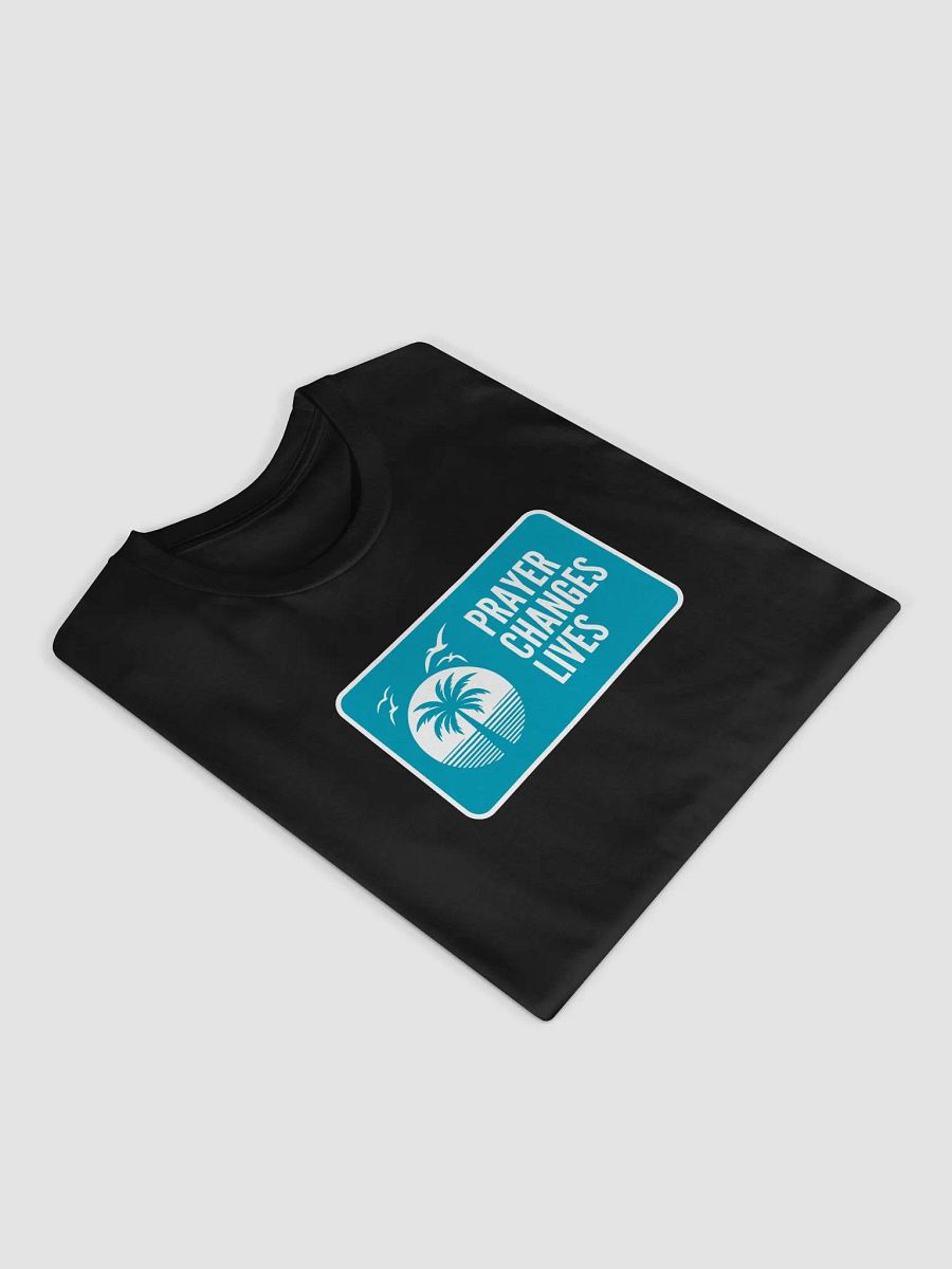 Prayer Changes Lives Unisex T-Shirt | Prayer changes lives product image (4)