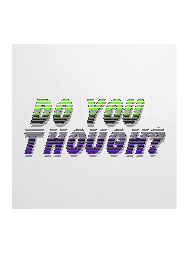PASP Do You Though? Sticker product image (1)