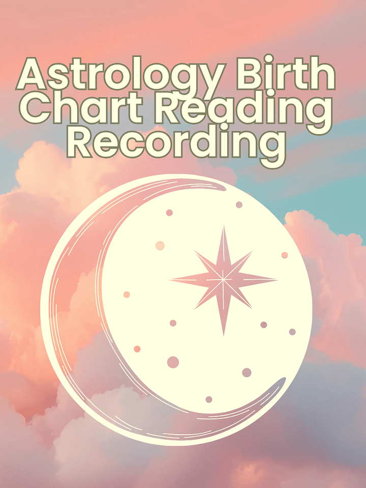 Astrology Natal Birth Chart Read 90 Minute Recording product image (1)