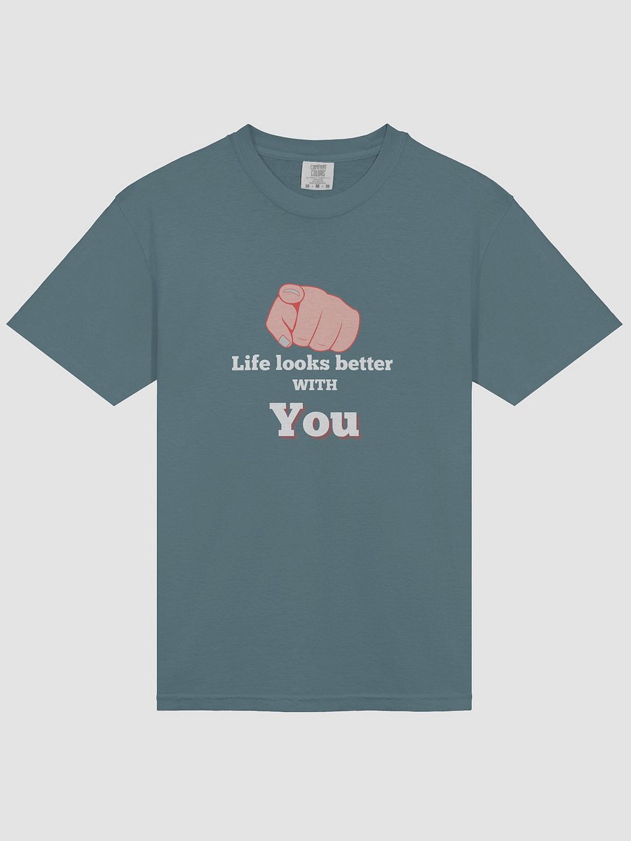 Trust The Connection: "Life Looks Better with You" Statement Tee product image (14)